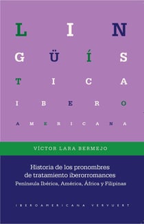 Historia de los pronombres de tratamiento iberorromances - Península Ibérica, América, África y Filipinas