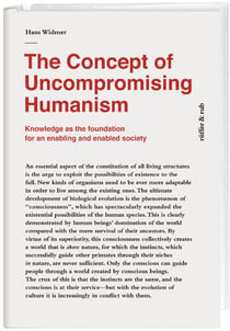 The Concept of Uncompromising Humanism - Knowledge as the foundationfor an enabling and enabled society
