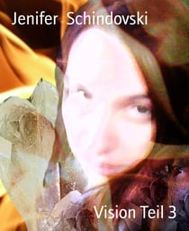 Vision Teil 3