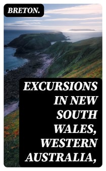 Excursions in New South Wales, Western Australia,