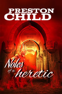 Notes of a heretic