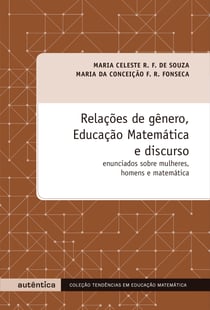 Relações de gênero, Educação Matemática e discurso - Enunciados sobre mulheres, homens e matemática