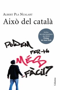 Això del català - Podem fer-ho més fàcil?