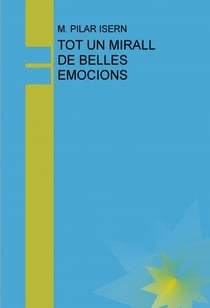 TOT UN MIRALL DE BELLES EMOCIONS