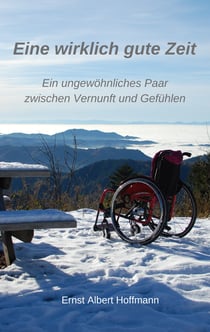 Eine wirklich gute Zeit - Ein ungewöhnliches Paar zwischen Vernunft und Gefühlen