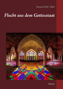 Flucht aus dem Gottesstaat - Roman