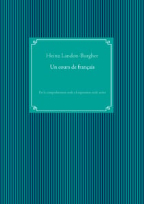 Un cours de français - De la comprehension orale a l expression orale active