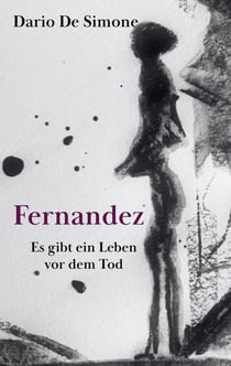 Fernandez - Es gibt ein Leben vor dem Tod