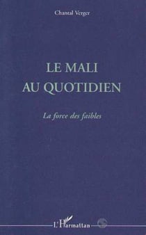 Le Mali du quotidien