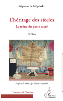 L'héritage des siècles - Le trône du pacte sacré - Théâtre