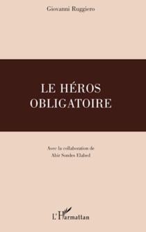 Le Héros obligatoire