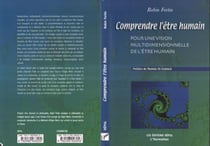 Comprendre l'être humain - Pour une vision multidimensionnelle de l'être humain