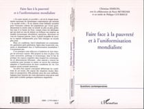 Faire face à la pauvreté et à l'uniformisation mondialiste