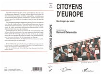 Citoyens d'Europe - Des étrangers qui votent