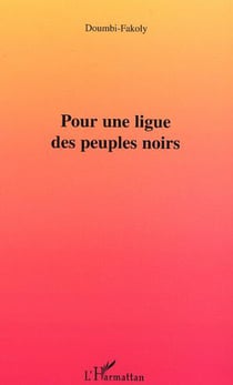 Pour une ligue des peuples noirs