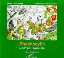 SHEEKOOYIIN - Contes Somalis