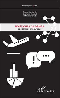 Poïétiques du design - Conception et politique