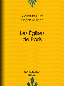 Les Eglises de Paris