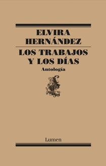 Los trabajos y los días - Antología