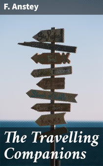The Travelling Companions - A Story in Scenes