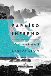 Paraíso e inferno - Trilogia Jón Kalman Stefánsson