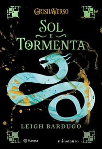 SOL E TORMENTA - VOLUME 2 DA TRILOGIA SOMBRA E OSSOS