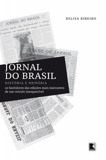 Jornal do Brasil - História e memória
