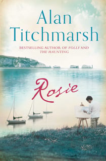 Rosie - A deliciously entertaining novel about family and love