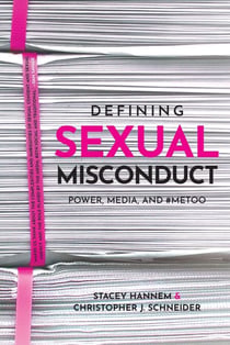 Defining Sexual Misconduct - Power, Media, and #MeToo