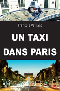 Un taxi dans Paris - Un témoignage captivant