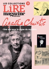 Agatha Christie - Une vie sous le signe du mystère