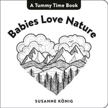 Babies Love Nature - High Contrast Black-and-White Art Throughout