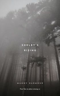 Shelby's Rising - Ember Protocol, #1
