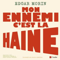 Mon ennemi, c'est la haine