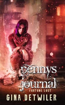 Penny's Journal: Fortune Lost - The Forlorn Series, #4.5