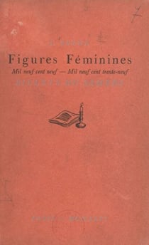 Figures féminines - Mil neuf cent neuf - mil neuf cent trente-neuf. Billets du samedi