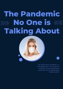 The Pandemic No One is Talking About