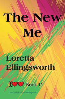 The New Me - I Love Love, #11