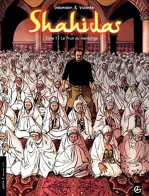Shahidas - Tome 1 - Le fruit du mensonge