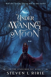 Under a Waning Moon - As the Starlings Fly, #1