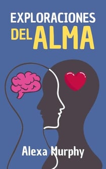 Exploraciones del Alma - Psychology, #1