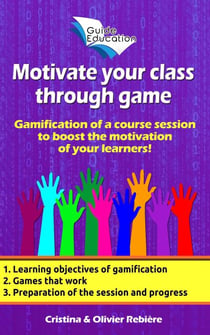 Motivate Your Class Through Game - Guide Education