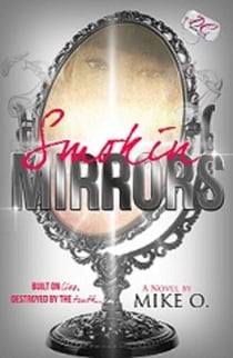 Smokin Mirrors