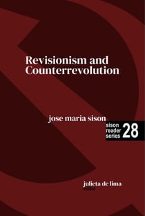 Revisionism and Counterrevolution - Sison Reader Series, #28