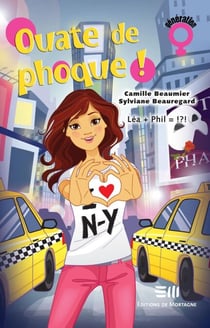 Ouate de phoque ! Tome 6 - Léa + Phil = !?!