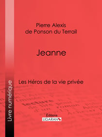 Jeanne - Les Héros de La Vie privée
