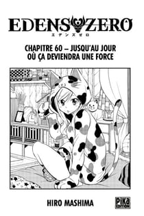 Edens Zero Chapitre 060 - Jusqu?au jour où ça deviendra une force