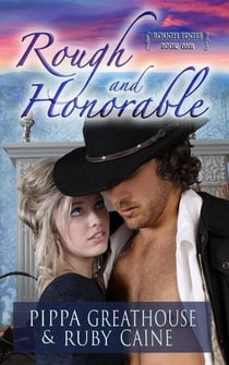 Rough and Honorable - Rough Edges, #1