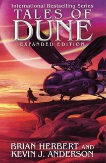 Tales of Dune: Expanded Edition - Dune