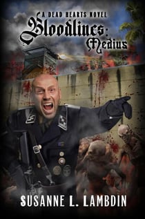 Bloodlines: Medius - A Dead Hearts Novel, #7